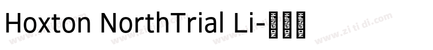 Hoxton NorthTrial Li字体转换